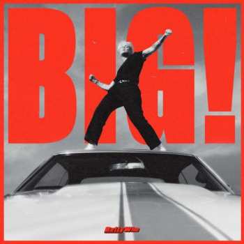 Betty Who: Big!