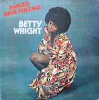 Album Betty Wright: Danger High Voltage