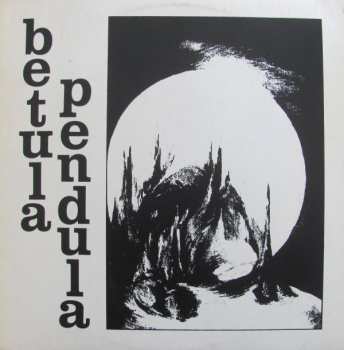 Album Betula Pendula: Betula Pendula