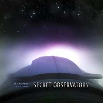 Album Between Interval: Secret Observatory