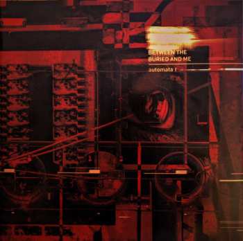 Album Between The Buried And Me: Automata I & II