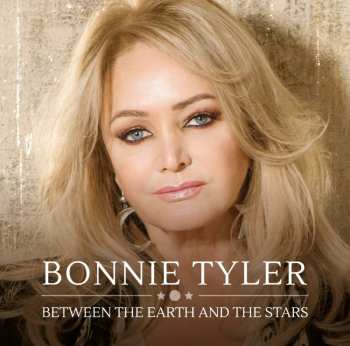 Album Bonnie Tyler: Between The Earth And The Stars