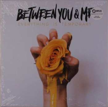 Album Between You And Me: Everything Is Temporary