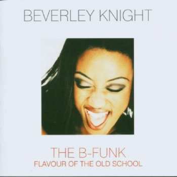 Album Beverley Knight: The B-Funk