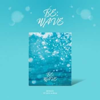 Album Bewave: Be;wave