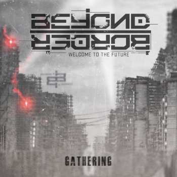Album Beyond Border: Gathering