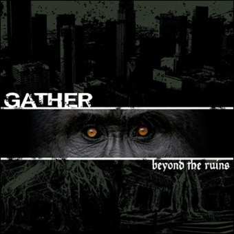 Album Gather: Beyond The Ruins