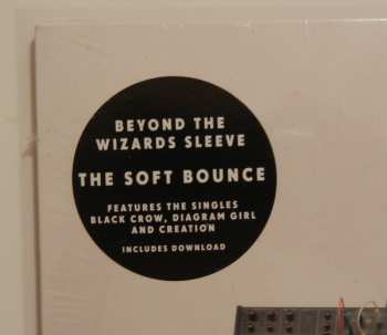 LP Beyond The Wizards Sleeve: The Soft Bounce CLR 33287