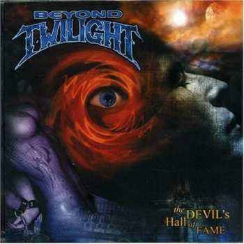 Album Beyond Twilight: The Devil's Hall Of Fame