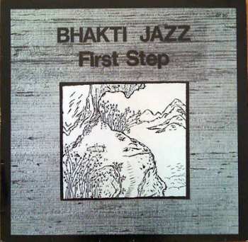 Album Bhakti Jazz: First Step