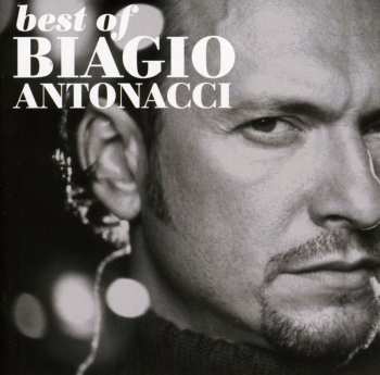 Album Biagio Antonacci: Best Of Biagio Antonacci 1989 2000