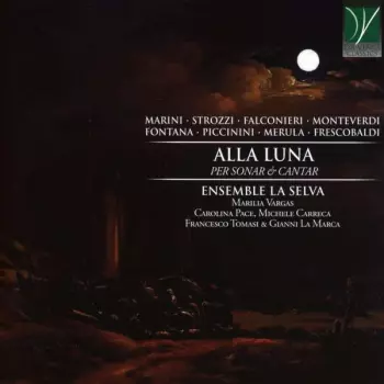  Alla Luna (Per Sonar & Cantar)
