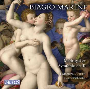 Album Biagio Marini: Madrigali Et Symfonie Op. II