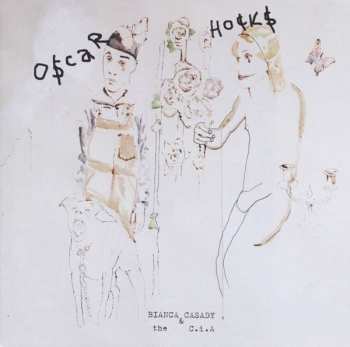 Album Bianca Casady & The C.I.A: Oscar Hocks