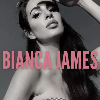 Bianca James: Bianca James