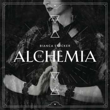 Bianca Stücker: De Alchemia