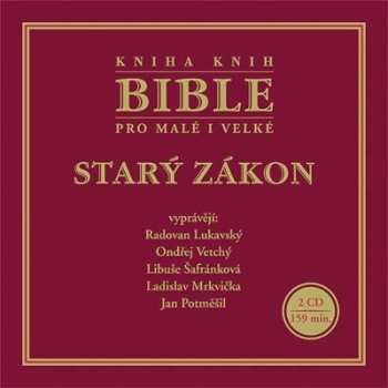 Various: Bible pro malé i velké - Starý zákon
