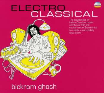 Album Bickram Ghosh: Electro Classical