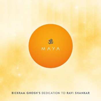 Album Bickram Ghosh: Maya