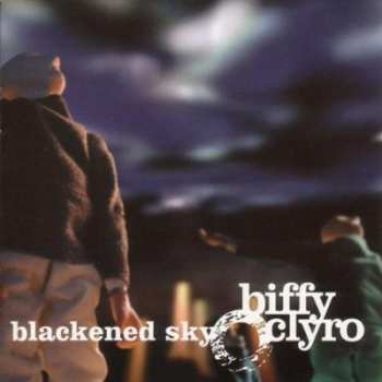 Album Biffy Clyro: Blackened Sky