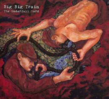 CD Big Big Train: The Underfall Yard DIGI 439309