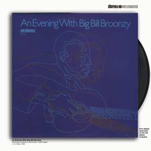 Album Big Bill Broonzy: An Evening With Big Bill Broonzy