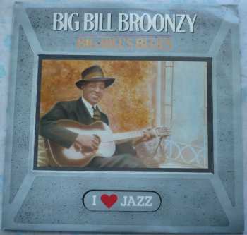 LP Big Bill Broonzy: Big Bill's Blues 414062