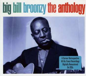 Album Big Bill Broonzy: The Anthology