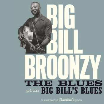 Album Big Bill Broonzy: The Blues Plus Big Bill's Blues