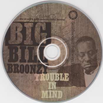 CD Big Bill Broonzy: Trouble In Mind 233716