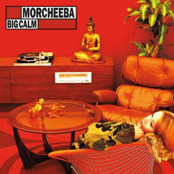 LP Morcheeba: Big Calm