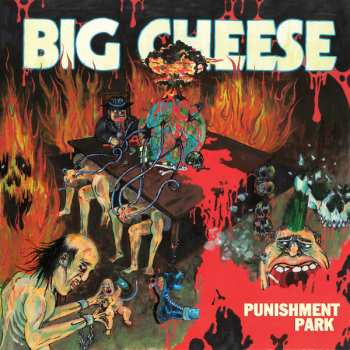 Album Big Cheese: Punishment Park 