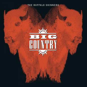 Album Big Country: The Buffalo Skinners