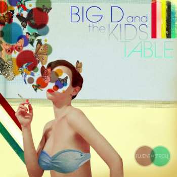 Album Big D And The Kids Table: Fluent-In-Stroll
