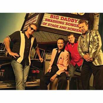Album Big Daddy: Smashing Songs Of Stage & Screen