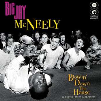 Album Big Jay McNeely: Blowin' Down The House