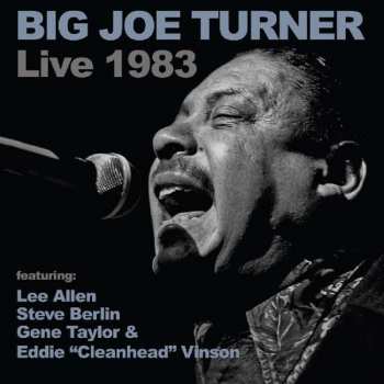Album Big Joe Turner: Live At The Music Machine 1983