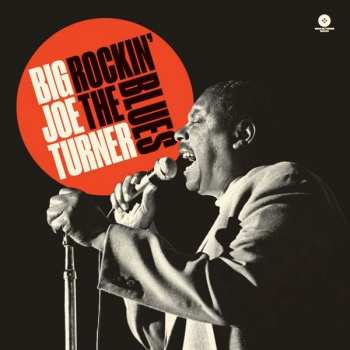 Album Big Joe Turner: Rockin' The Blues