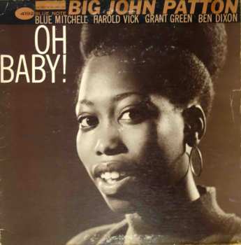 Album John Patton: Oh Baby!