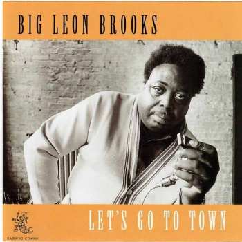 Album Big Leon Brooks: Let's Go To Town