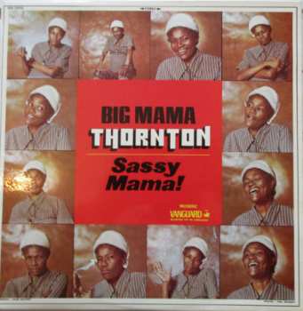 Album Big Mama Thornton: Sassy Mama!