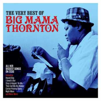 Album Big Mama Thornton: The Very Best Of Big Mama Thornton