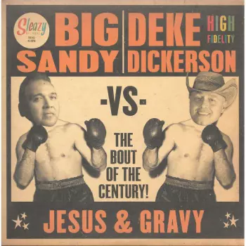Jesus & Gravy - The Bout Of The Century!