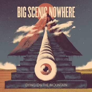 LP Big Scenic Nowhere: Dying On The Mountain CLR 137034