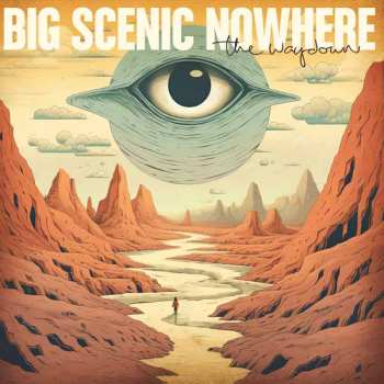 LP Big Scenic Nowhere: The Waydown 522008