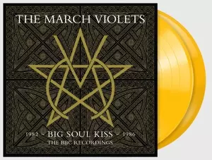 The March Violets: Big Soul Kiss: The BBC Recordings