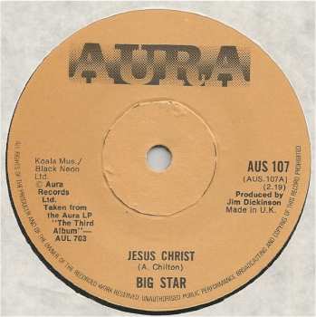 Big Star: Jesus Christ / Big Black Car