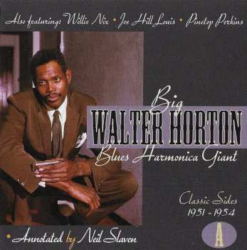 3CD Walter Horton: Blues Harmonica Giant (Classic Sides 1951-1956) 377413