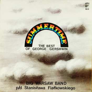 Album Big Warsaw Band: Summertime: The Best Of George Gershwin
