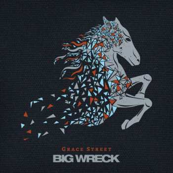 CD Big Wreck: Grace Street 522973